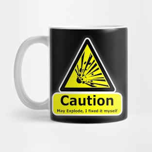 Caution may explode I fixed it myself. DIY is not for you Mug